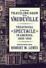 From Traveling Show to Vaudeville